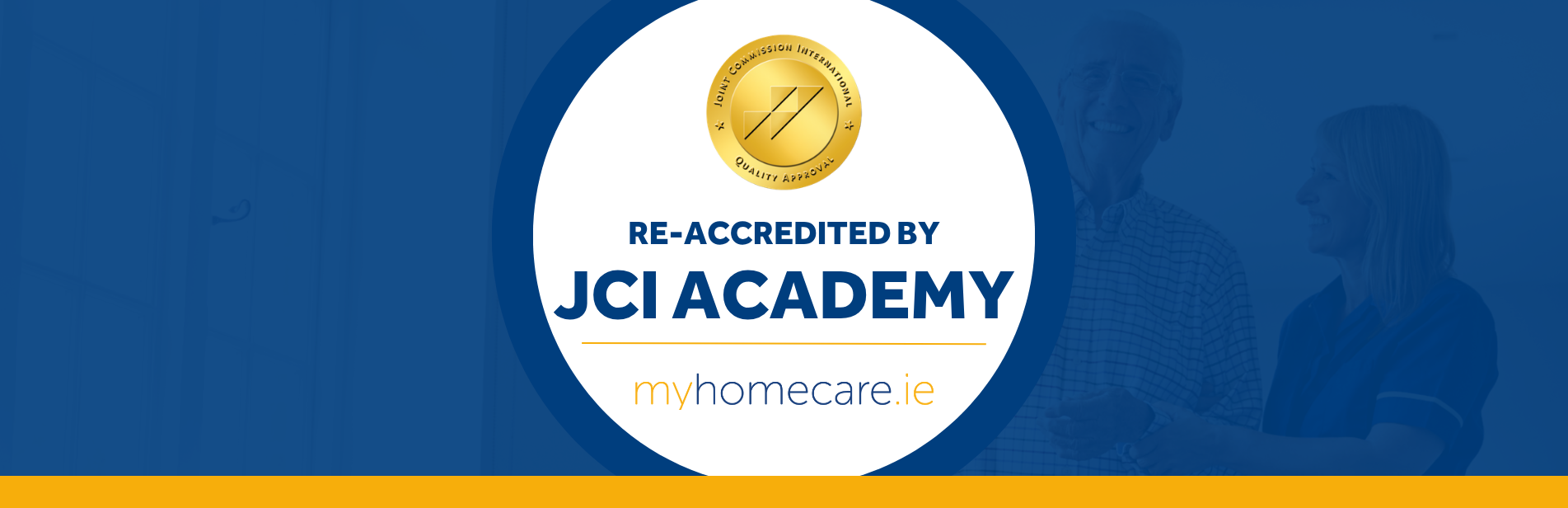 JCI accreddited to Myhomecare for 3rd time. Navy background with gold JCI and myhomecare logos